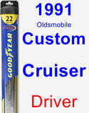 Driver Wiper Blade for 1991 Oldsmobile Custom Cruiser - Hybrid