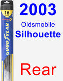 Rear Wiper Blade for 2003 Oldsmobile Silhouette - Hybrid