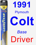 Driver Wiper Blade for 1991 Plymouth Colt - Hybrid