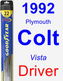 Driver Wiper Blade for 1992 Plymouth Colt - Hybrid