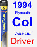 Driver Wiper Blade for 1994 Plymouth Colt - Hybrid