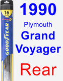 Rear Wiper Blade for 1990 Plymouth Grand Voyager - Hybrid