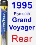 Rear Wiper Blade for 1995 Plymouth Grand Voyager - Hybrid