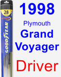 Driver Wiper Blade for 1998 Plymouth Grand Voyager - Hybrid