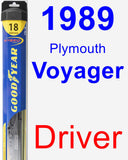 Driver Wiper Blade for 1989 Plymouth Voyager - Hybrid