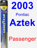 Passenger Wiper Blade for 2003 Pontiac Aztek - Hybrid