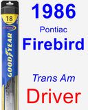 Driver Wiper Blade for 1986 Pontiac Firebird - Hybrid