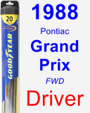 Driver Wiper Blade for 1988 Pontiac Grand Prix - Hybrid