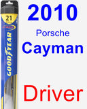 Driver Wiper Blade for 2010 Porsche Cayman - Hybrid