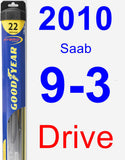 Driver Wiper Blade for 2010 Saab 9-3 - Hybrid