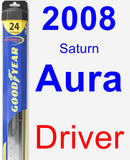 Driver Wiper Blade for 2008 Saturn Aura - Hybrid