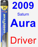 Driver Wiper Blade for 2009 Saturn Aura - Hybrid