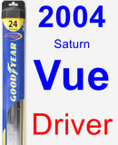 Driver Wiper Blade for 2004 Saturn Vue - Hybrid