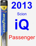 Passenger Wiper Blade for 2013 Scion iQ - Hybrid