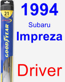 Driver Wiper Blade for 1994 Subaru Impreza - Hybrid