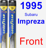 Front Wiper Blade Pack for 1995 Subaru Impreza - Hybrid