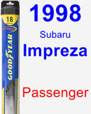 Passenger Wiper Blade for 1998 Subaru Impreza - Hybrid