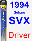 Driver Wiper Blade for 1994 Subaru SVX - Hybrid