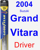 Driver Wiper Blade for 2004 Suzuki Grand Vitara - Hybrid