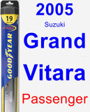 Passenger Wiper Blade for 2005 Suzuki Grand Vitara - Hybrid