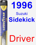 Driver Wiper Blade for 1996 Suzuki Sidekick - Hybrid