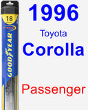 Passenger Wiper Blade for 1996 Toyota Corolla - Hybrid