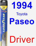 Driver Wiper Blade for 1994 Toyota Paseo - Hybrid