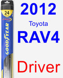 Driver Wiper Blade for 2012 Toyota RAV4 - Hybrid