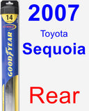 Rear Wiper Blade for 2007 Toyota Sequoia - Hybrid