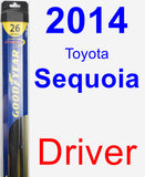 Driver Wiper Blade for 2014 Toyota Sequoia - Hybrid