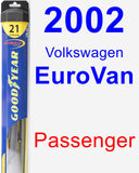 Passenger Wiper Blade for 2002 Volkswagen EuroVan - Hybrid