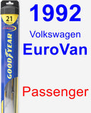 Passenger Wiper Blade for 1992 Volkswagen EuroVan - Hybrid