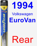 Rear Wiper Blade for 1994 Volkswagen EuroVan - Hybrid