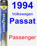 Passenger Wiper Blade for 1994 Volkswagen Passat - Hybrid