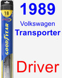 Driver Wiper Blade for 1989 Volkswagen Transporter - Hybrid