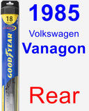 Rear Wiper Blade for 1985 Volkswagen Vanagon - Hybrid