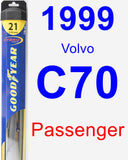 Passenger Wiper Blade for 1999 Volvo C70 - Hybrid