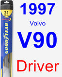 Driver Wiper Blade for 1997 Volvo V90 - Hybrid